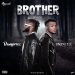 Danypreez Brother Man Ft. Princee Mp3 Download