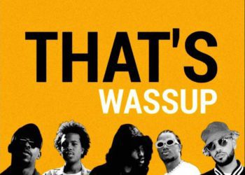 The Big Hash THAT’S WASSUP ft. YoungstaCPT, Thato Saul, Tyson Sybateli & ZRi Mp3 Download