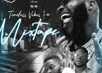 DJ Maff Timeless Vibes Mixtape Mp3 Download