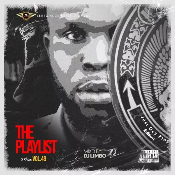 DJ Limbo Just Dey Play Mixtape (TPM Vol. 49) Mp3 Download 