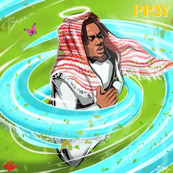 MUSIC: BNXN fka Buju – PRAY