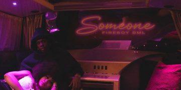 MUSIC: Fireboy DML – Someone 1 MUSIC: Fireboy DML – Someone