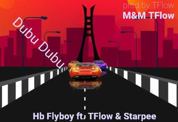 Hb Flyboy Ft. Tflow & Starpee Dubu Dubu Mp3 Download