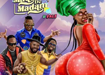 MUSIC: Yaba Buluku Boyz – Madam De Madam ft. Falz