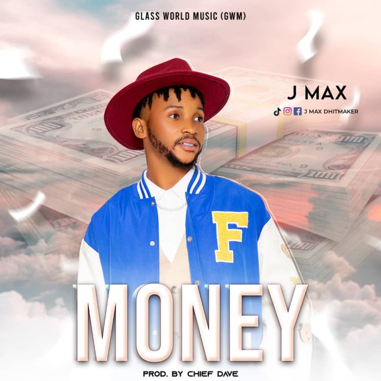 MUSIC: J Max – Money