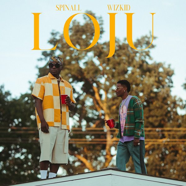 SPINALL Loju ft. Wizkid Mp3 Download
