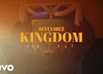 Seyi Vibez Kingdom Mp4 Download