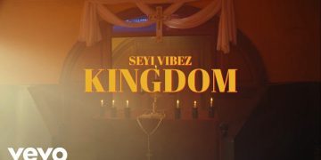 VIDEO: Seyi Vibez – Kingdom 1 Seyi Vibez Kingdom Mp4 Download