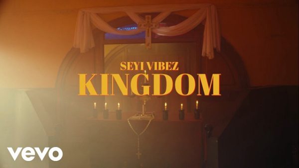 Seyi Vibez Kingdom Mp4 Download 