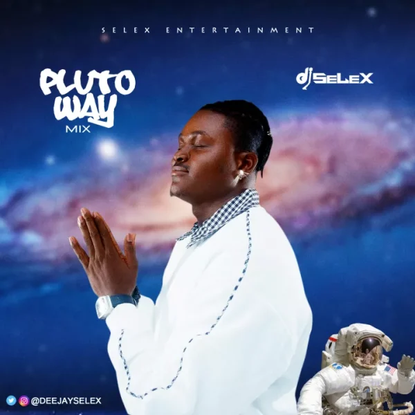 DJ Selex Pluto Way Mixtape Mp3 Download