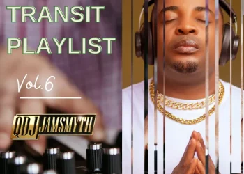 Quality DJ Jamsmyth Transit Playlist Mixtape (Vol. 6) Mp3 Download