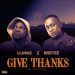 MUSIC: Clipdee – Give Thanks Ft Nastee