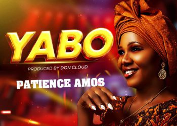 MUSIC: Patience Amos – Yabo
