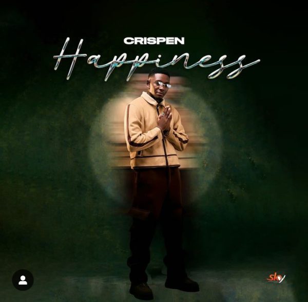 Crispen Happiness Mp3 Download 