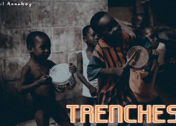 Lil Annahoy TRENCHES Mp3 Download