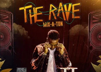 DJ Chizzy The Rave Mix-A-Ton Mixtape Mp3 Download