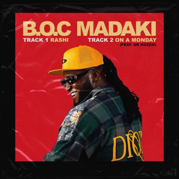 Boc Madaki Rashi + On A Monday Mp3 Download