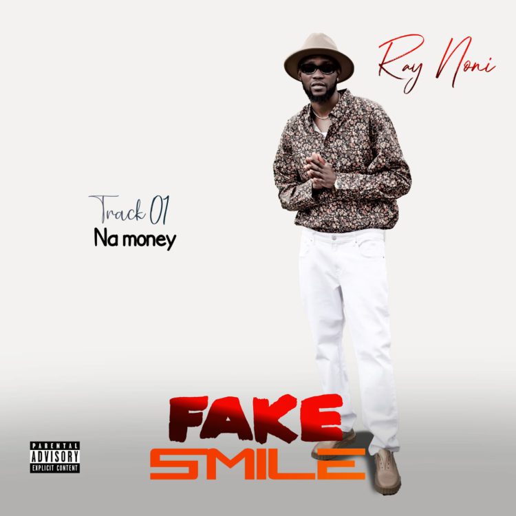 MUSIC: Ray Noni – Na Money