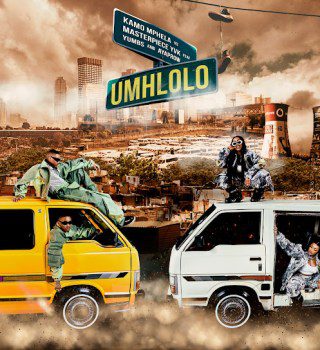 Kamo Mphela Umhlolo Ft Masterpiece YVK, AyaProw & Yumbs Mp3 Download 