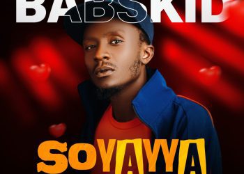 Audio + Video: Babskid – Soyayya
