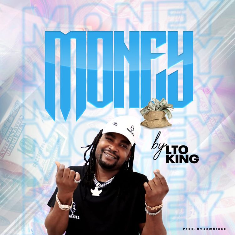 LTO King Money Mp3 Download
