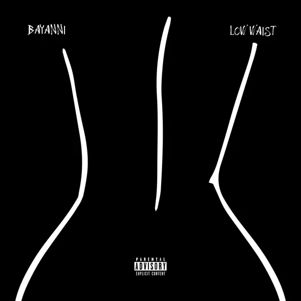 Bayanni Low Waist Mp3 Download