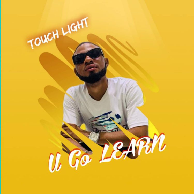 Touch Light U Go Learn Mp3 Download