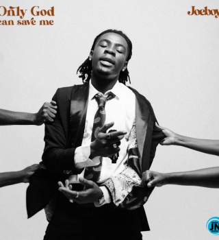 MUSIC: Joeboy – Only God Can Save Me