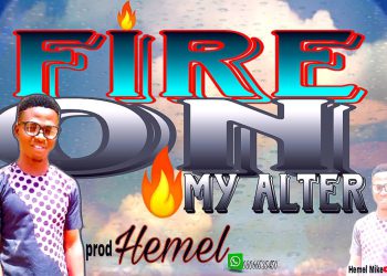 Hemel Mike Fire On My Alter Mp3 Download