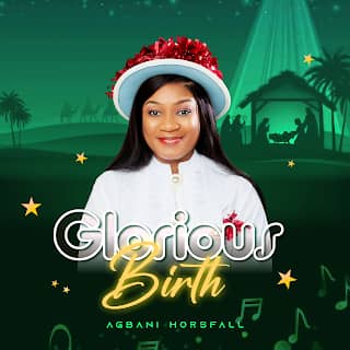 MUSIC: Agbani Horsfall – Glorious Birth