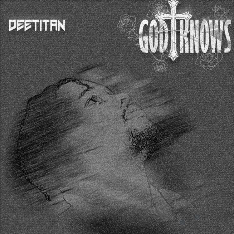 Dee Titan God Knows Mp3 Download
