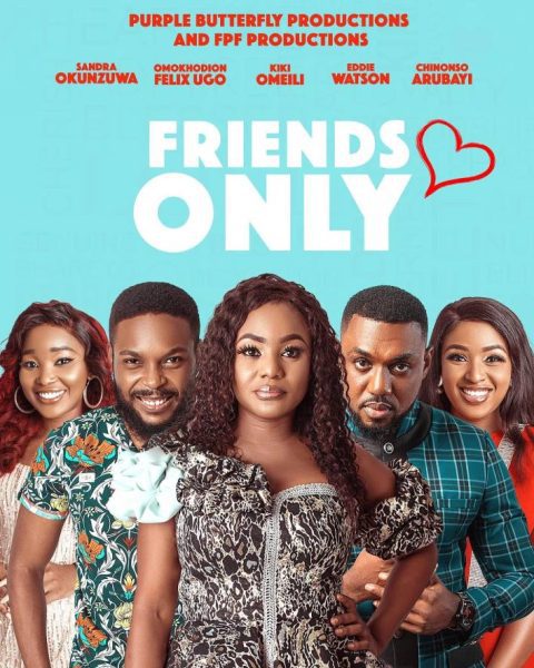 Friends Only (2021) Nollywood Movie Mp4 Download