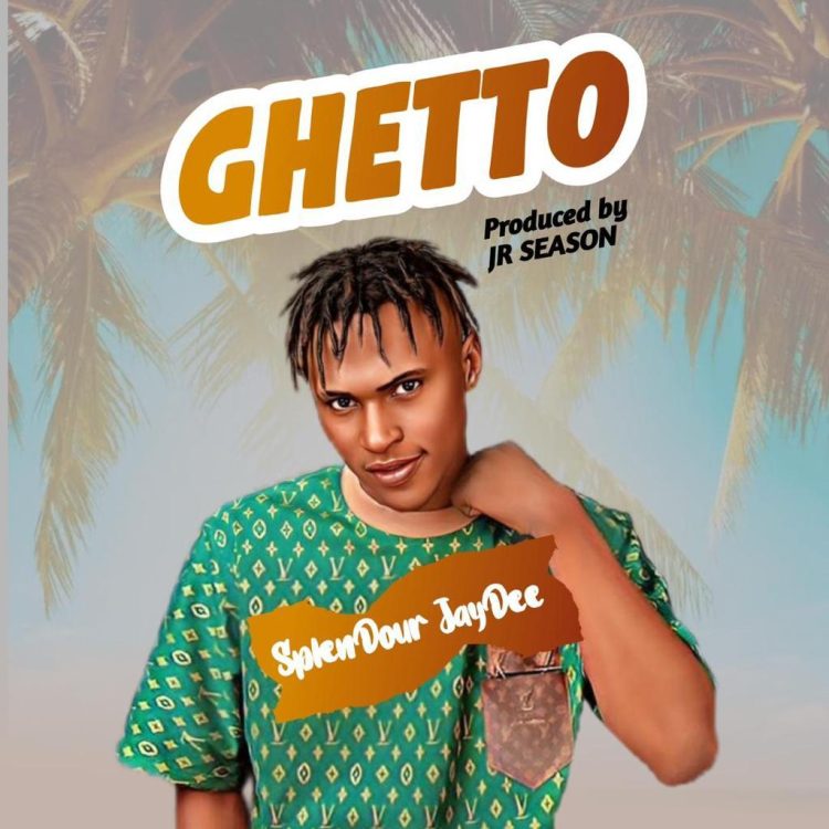 Ghetto SplenDour JayDee Mp3 Download