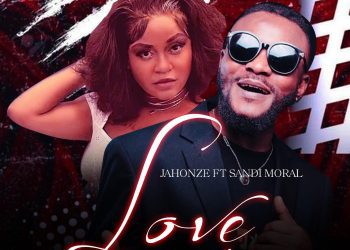 MUSIC: Jahonze – Love ft. Sandi Moral