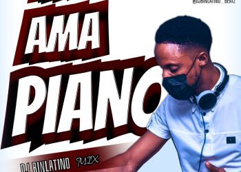 MIXTAPE: Dj Binlatino - Afro Amapiano Mix 2024