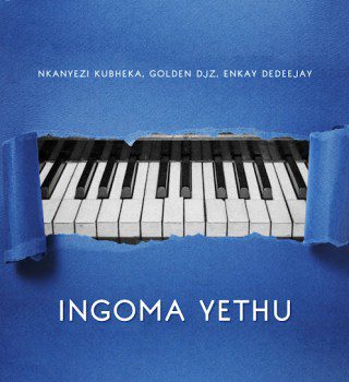 Nkanyezi Kubheka Ingoma Yethu Ft Golden DJz & Enkay De Deejay Mp3 Download