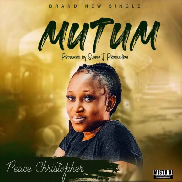 Peace Christopher Mutum Mp3 Download 