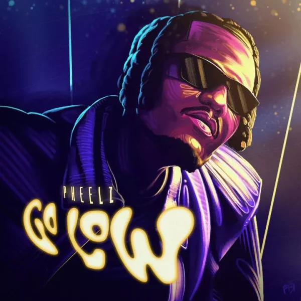 Pheelz Go Low Mp3 Download