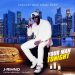 MUSIC: J-Rihno – Your Man Tonight 38 MUSIC: J-Rihno – Your Man Tonight