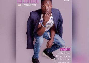 MUSIC: Tp Touch – This Year