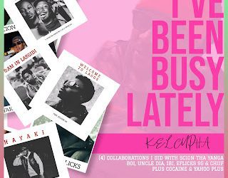 Kel Cypha I've Been Busy Lately (Playlist)