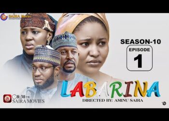 The New Hausa Series Labarina Season 10 Episode 1