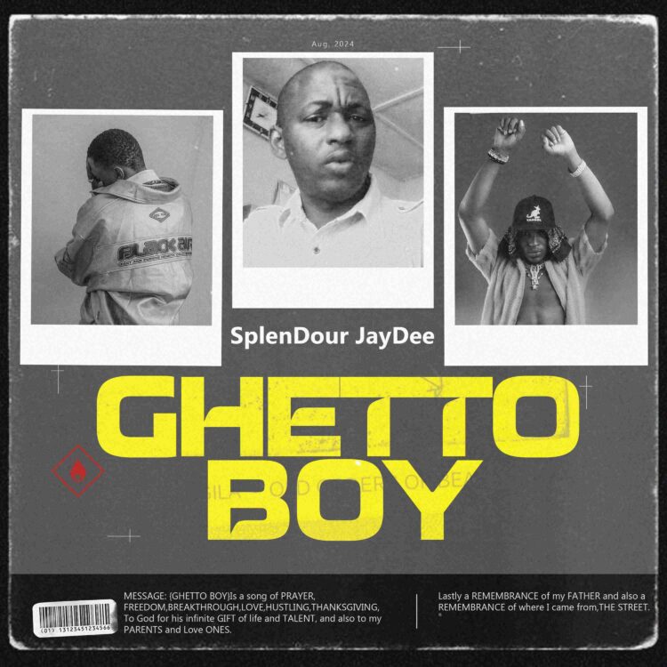 SplenDour JayDee Dropped A New Single Ghetto Boy Check It Out
