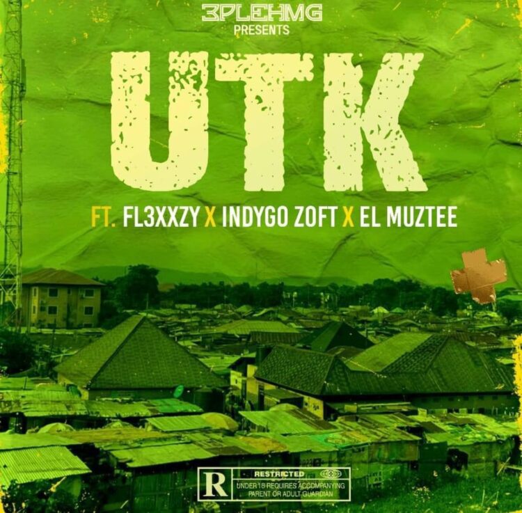 UTK Fl3xxzy X Indygo Zoft X El Muztee