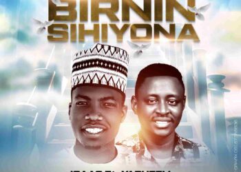 Sir Isaac Ft. Yasheem – Birnin Sihiyona (Prod.By Deebaze)