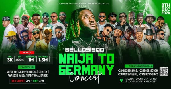 Naija to Germany Concert: Bello Sisqo Brings Mega Entertainment to Kano