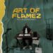 FLAMEZBADDABOI – ART OF FLAMEZ  EP