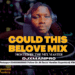 MIXTAPE: DjXManpro – Could This Be Love Mix 38 DjXManpro Could This Be Love Mix Mp3 Dowmload