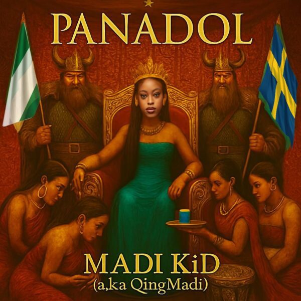 Ent. News: Richie Music Empire Set to Premiere New Single “Panadol” by Madi Kid (aka Qing Madi) 27 Richie Music Empire Set to Premiere New Single “Panadol” by Madi Kid (aka Qing Madi)